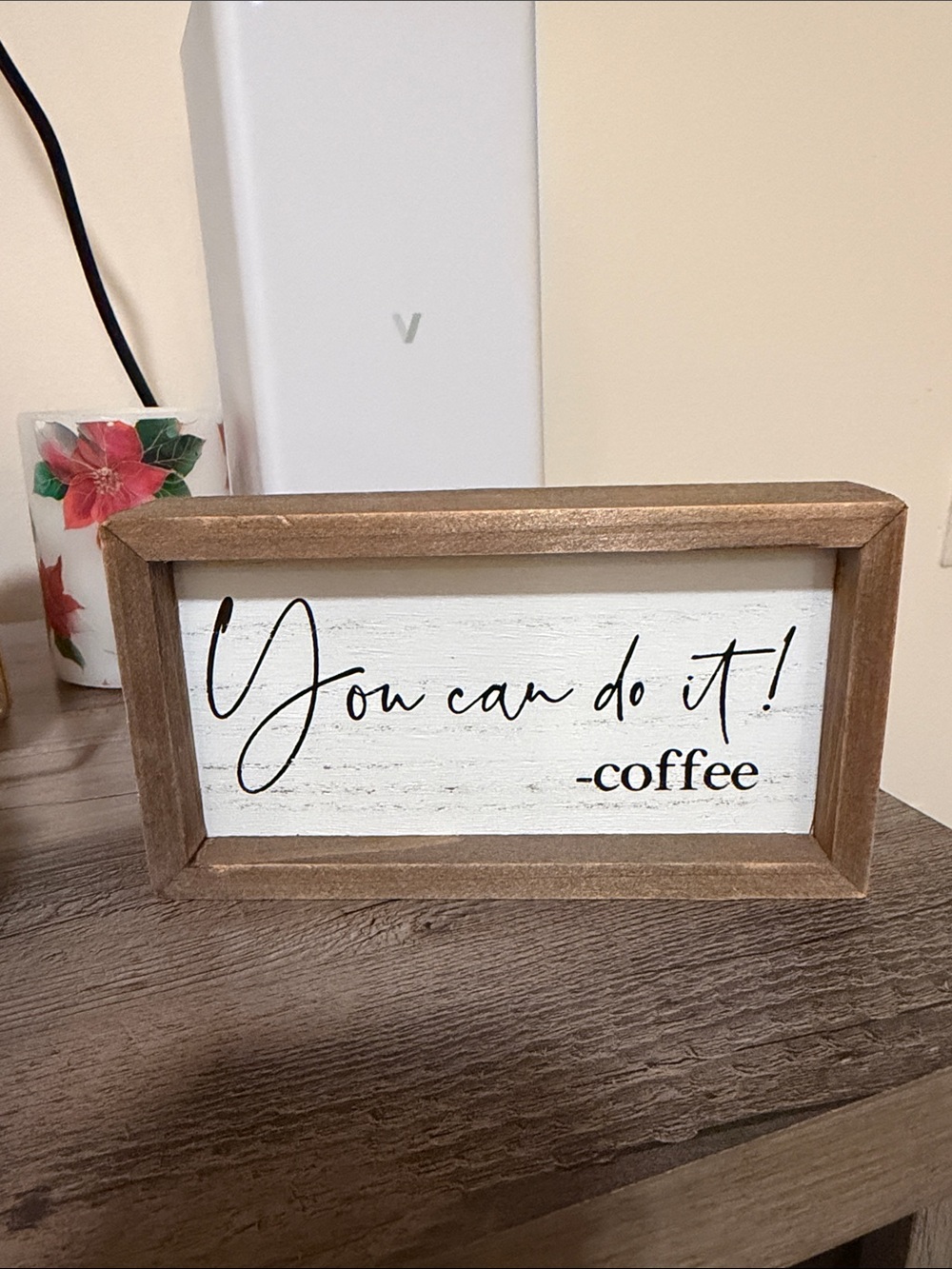 You Can Do It! -coffee Framed Sign